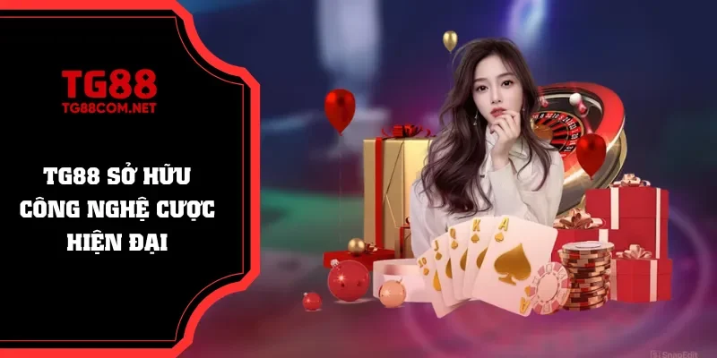 Nhà cái tích hợp công nghệ cá cược tân tiến, hiện đại